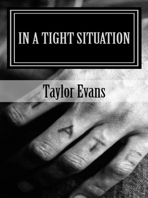 cover image of In a Tight Situation